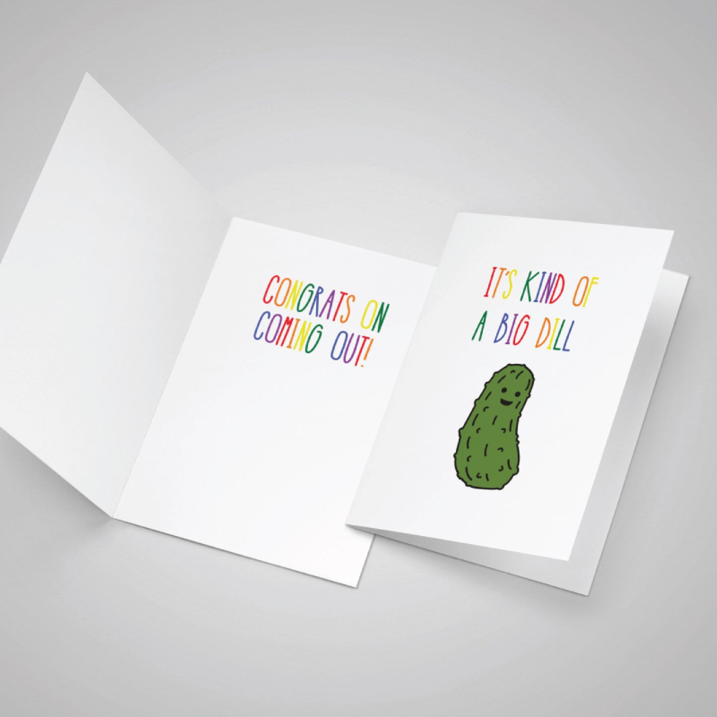 Big Dill Congrats on Coming Out Card