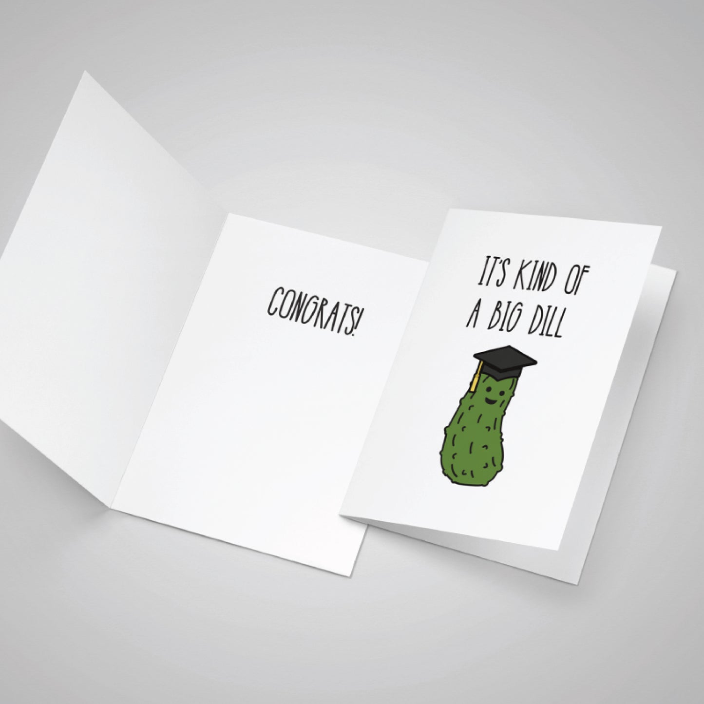 Big Dill Graduation Card