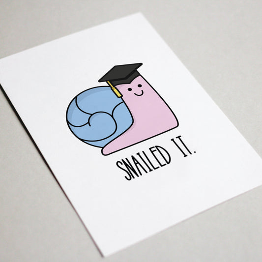Snailed It Graduation Card