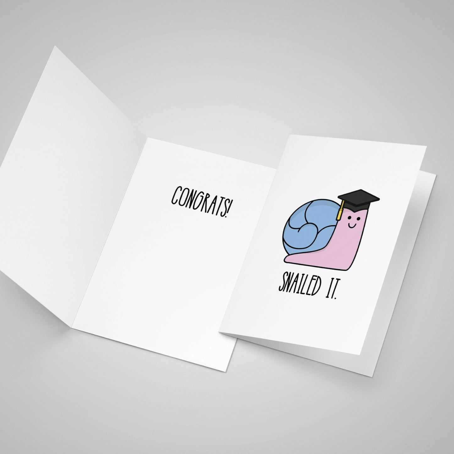 Snailed It Graduation Card