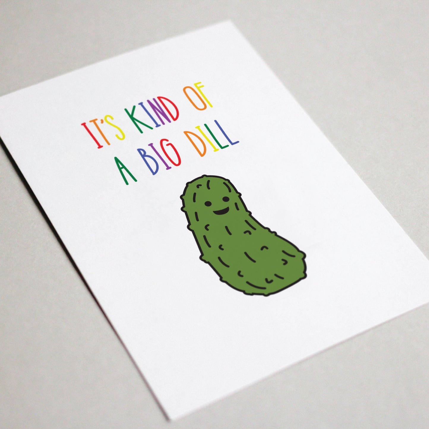 Big Dill Coming Out Card